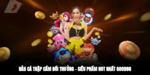 bắn cá thập cẩm đổi thưởng